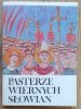 Pasterze wiernych Słowian: święci Cyryl i Metody